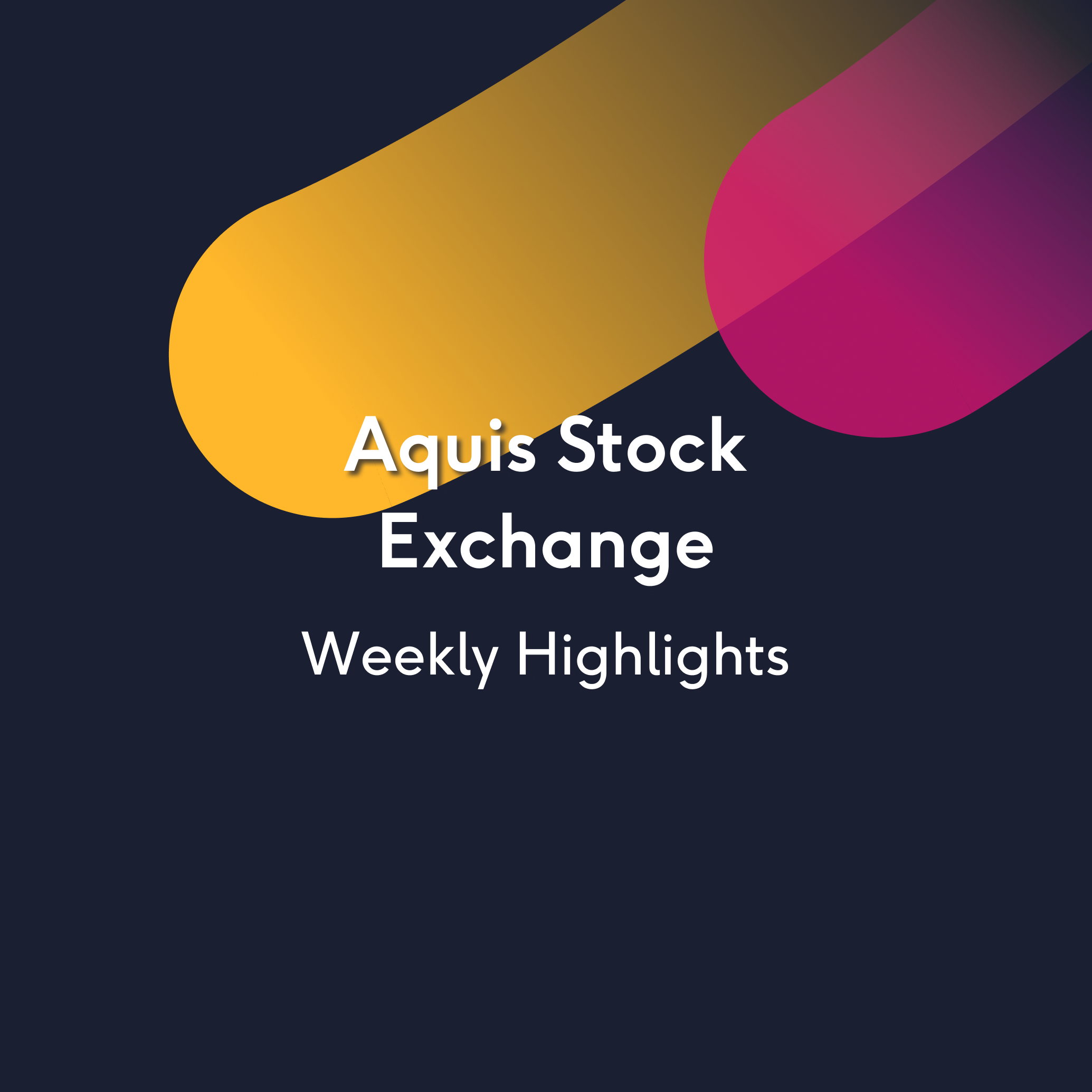 Aquis Stock Exchange Weekly Highlights 05/04/24